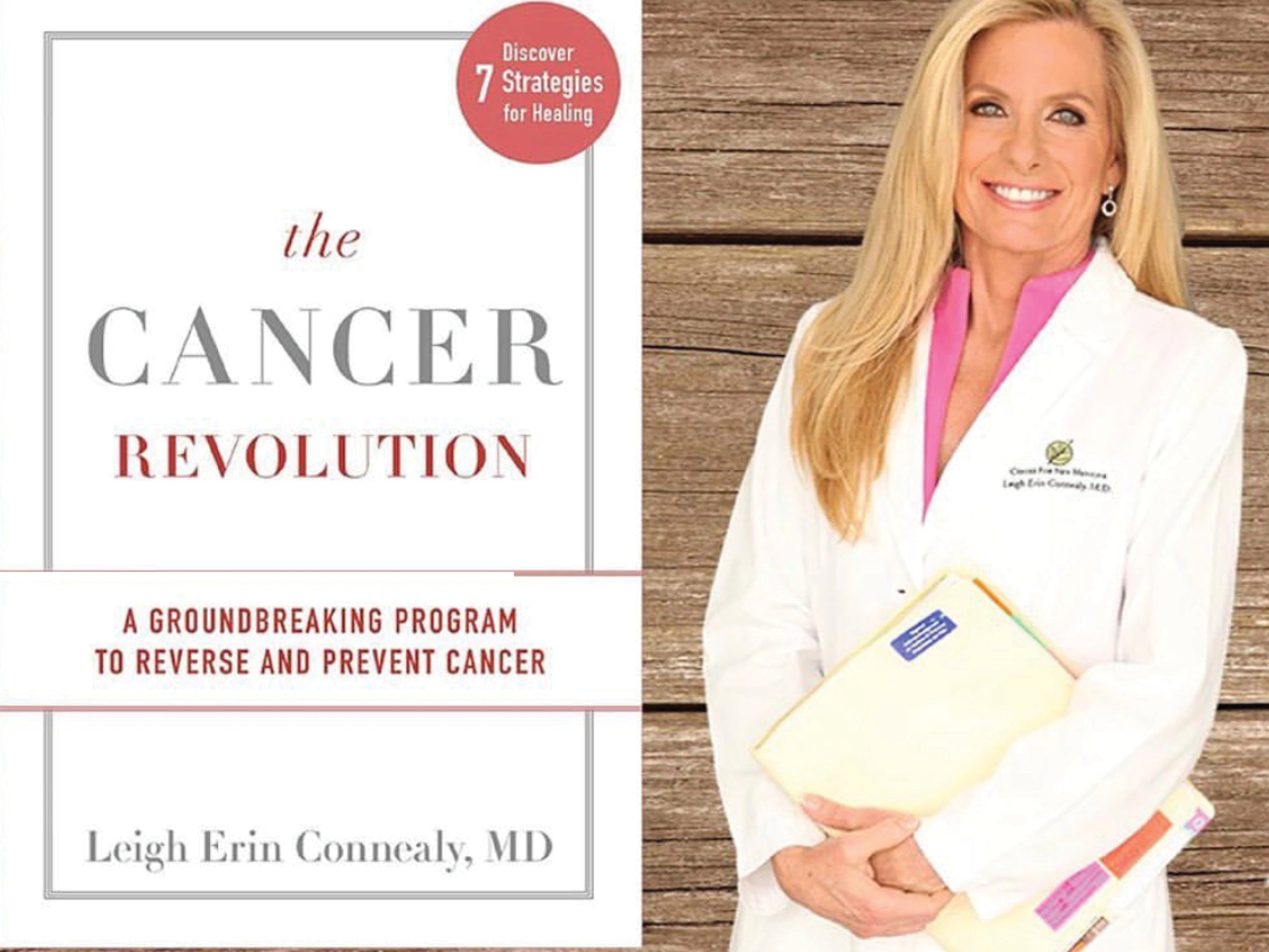 Dr. Connealy (portrait) is the author of “The Cancer Revolution” (book cover shown)